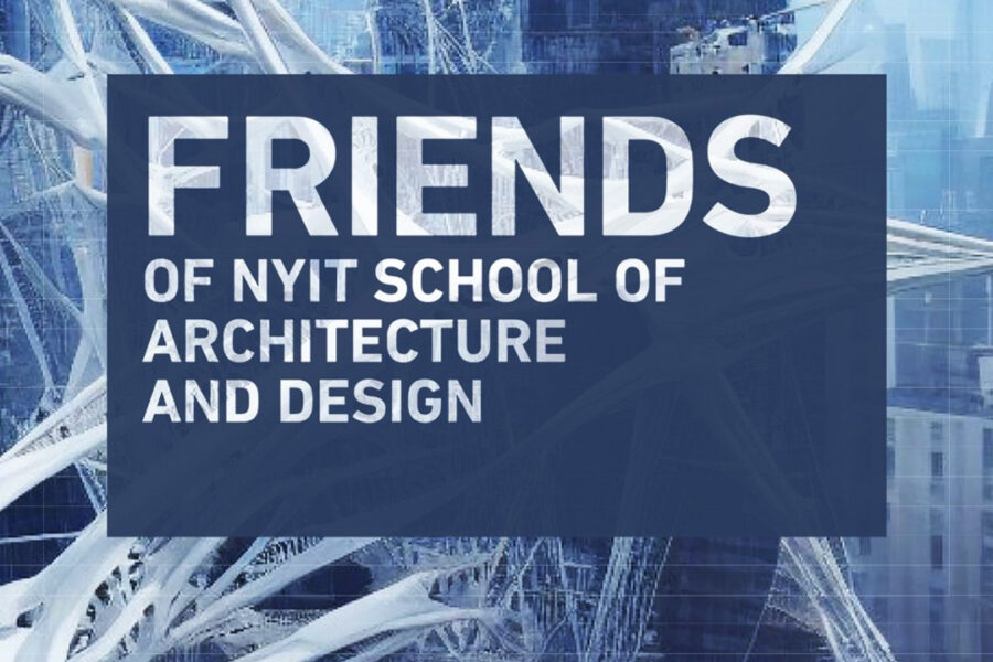 Friends of NYIT School of Architecture and Design